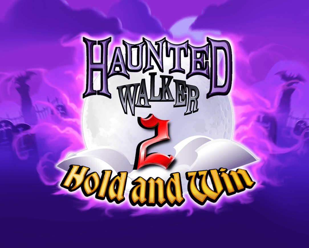 Haunted Walker 2 Hold And Win